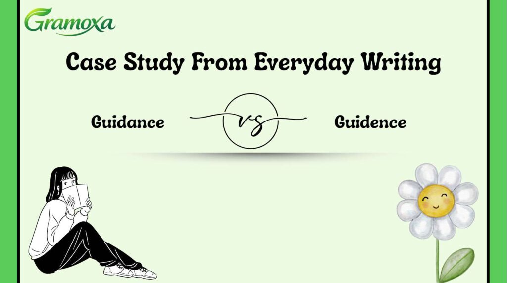 Guidance vs Guidence