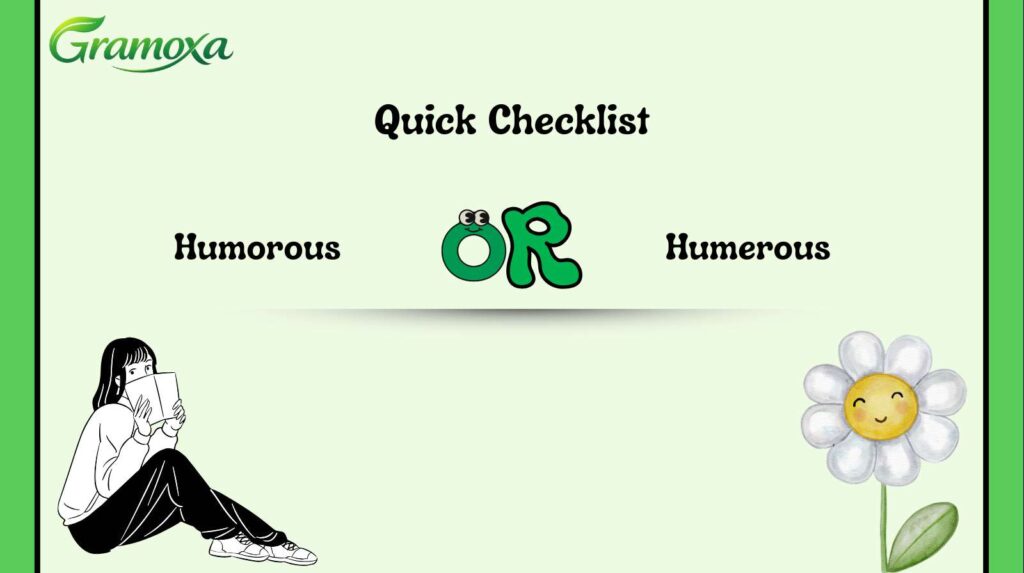 Humorous or Humerous