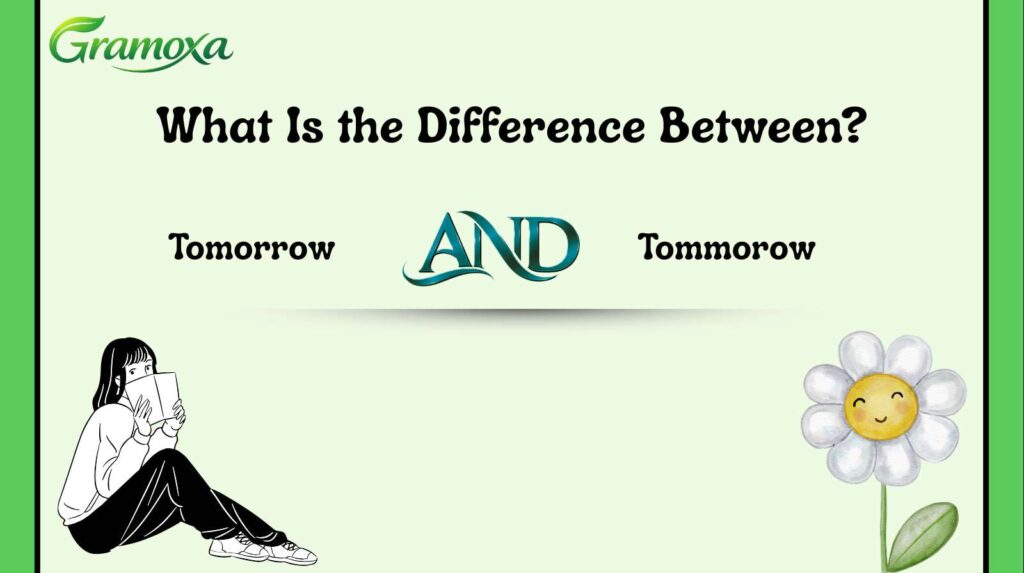 Tomorrow and Tommorow
