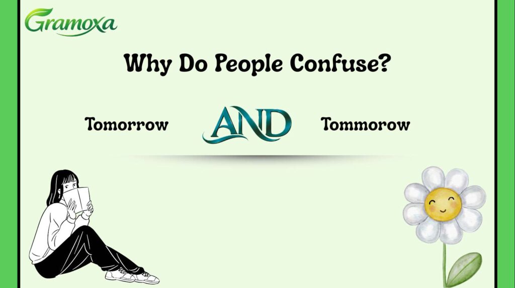 Tomorrow and Tommorow
