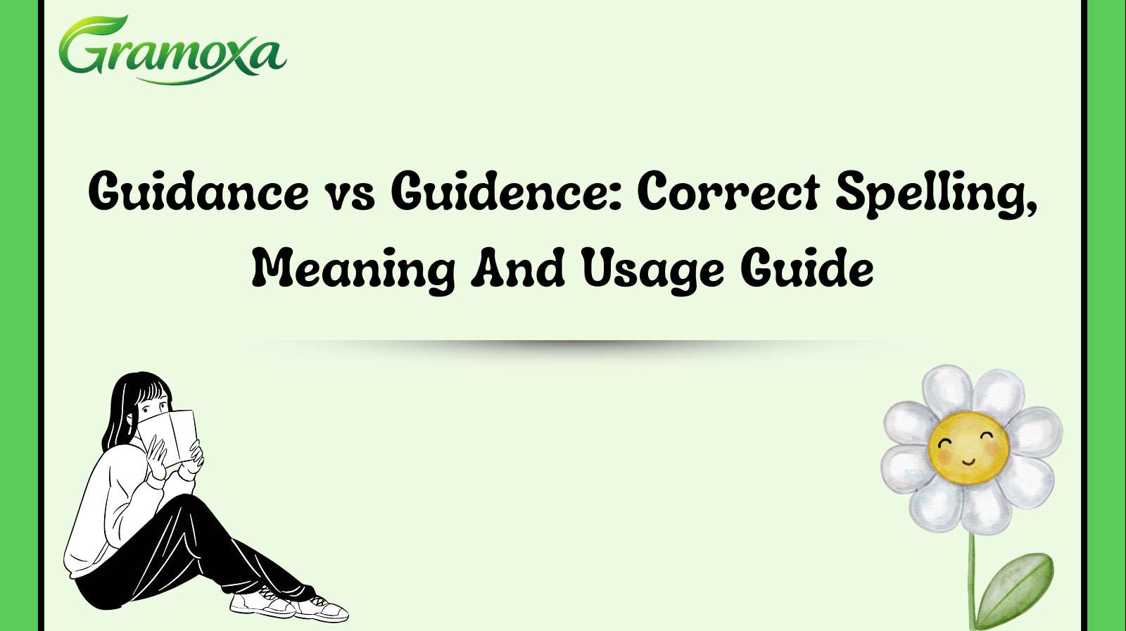 Guidance vs Guidence: Correct Spelling, Meaning And Usage Guide
