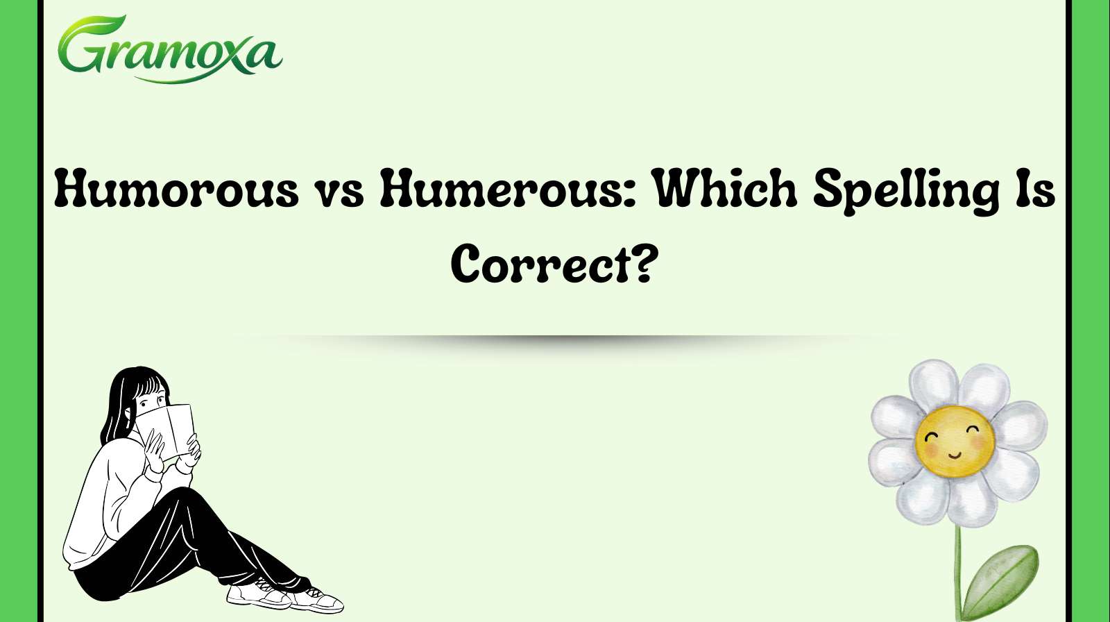 Humorous vs Humerous: Which Spelling Is Correct?