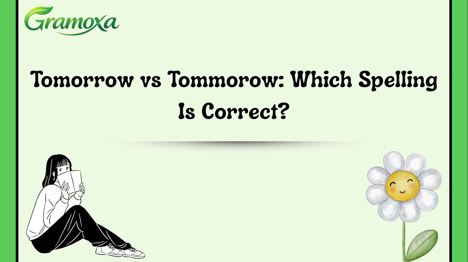 Tomorrow vs Tommorow: Which Spelling Is Correct?